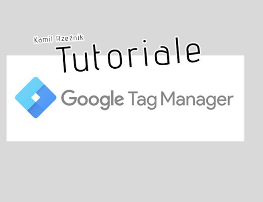 tutoriale google tag manager kamil rzeźnik
